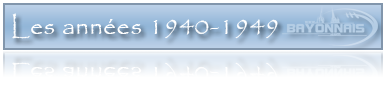 Les années 1940 Les années 1940